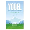 KNYGA Bookshop Yodel When You’re Winning