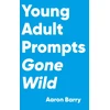 KNYGA Bookshop Young Adult Prompts Gone Wild
