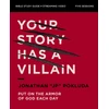 KNYGA Bookshop Your Story Has a Villain Bible Study Guide plus Streaming Video