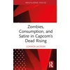 KNYGA Bookshop Zombies, Consumption, and Satire in Capcom’s Dead Rising