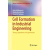 KNYGA Boris Goldengorin Cell Formation in Industrial Engineering
