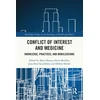 KNYGA Boris Hauray Conflict of Interest and Medicine