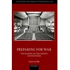 KNYGA Boyd Van Dijk Preparing for War: The Making of the 1949 Geneva Conventions