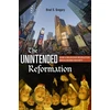 KNYGA Brad S Gregory Unintended Reformation
