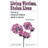 KNYGA Brad Stetson Living Victims, Stolen Lives