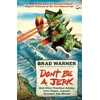 KNYGA Brad Warner Don't be a Jerk and Other Practical Advice from Dogen, Japan's Greatest Zen Master