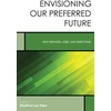 KNYGA Bradford Lee Eden Envisioning Our Preferred Future