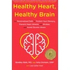 KNYGA Bradley Bale Healthy Heart, Healthy Brain