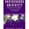 KNYGA Brandon A Jackson Brotherhood University