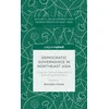 KNYGA Brendan Howe Democratic Governance in Northeast Asia: A Human-Centered Approach to Evaluating Democracy