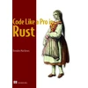 KNYGA Brenden Matthews Code Like a Pro in Rust