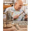 KNYGA Brenton West Silversmith's Secrets
