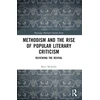 KNYGA Brett C Mcinelly Methodism and the Rise of Popular Literary Criticism