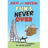 KNYGA Brian Basset Raudona and Rover: Fun's Never Over