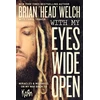 KNYGA Brian Head Welch With My Eyes Wide Open