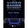KNYGA Brian J Wardyga Video Games Textbook