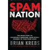 KNYGA Brian Krebs Spam Nation