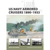 KNYGA Brian Lane Herder US Navy Armored Cruisers 1890–1933