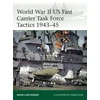KNYGA Brian Lane Herder World War II US Fast Carrier Task Force Tactics 1943–45