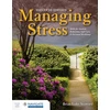 KNYGA Brian Luke Seaward Managing Stress: Skills for Anxiety Reduction, Self-Care, and Personal Resiliency with Navigate Advantage Access