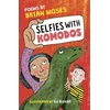 KNYGA Brian Moses Selfies With Komodos