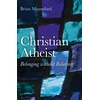 KNYGA Brian Mountford Christian Atheist – Belonging without Believing