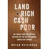 KNYGA Brian Reisinger Land Rich, Cash Poor