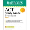 KNYGA Brian Stewart ACT Study Guide Premium Prep, 2024: 6 Practice Tests + Comprehensive Review + Online Practice