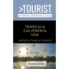KNYGA Brianna Gaffney Greater Than a Tourist-Temecula California USA