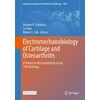 KNYGA Brianne K Connizzo Electromechanobiology of Cartilage and Osteoarthritis