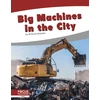 KNYGA Brienna Rossiter Big Machines in the City