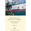 KNYGA Brigid Lynch Horizontalism and Historicity in Argentina