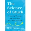 KNYGA Britt Frank Science of Stuck
