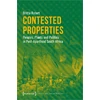 KNYGA Britta Rutert Contested Properties – Peoples, Plants, and Politics in Post–Apartheid South Africa