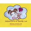 KNYGA Brooklyn Roller Adventures of Buddy Luv