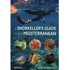 KNYGA BROOMFIELD Snorkeller’s Guide to the Mediterranean