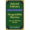 KNYGA Brothers Grimm Selected Folktales/Ausgewahlte Marchen