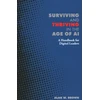 KNYGA Brown Surviving and Thriving in the Age of AI