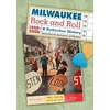 KNYGA Bruce Cole Milwaukee Rock and Roll, 1950-2000