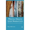 KNYGA Bruce Mz Cohen Mental Health User Narratives