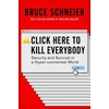 KNYGA Bruce Schneier Click Here to Kill Everybody