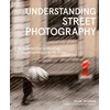 KNYGA Bryan Peterson Understanding Street Photography