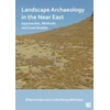 KNYGA Bulent Ar305Kan Landscape Archaeology in the Near East