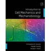 KNYGA C R Jacobs Introduction to Cell Mechanics and Mechanobiology