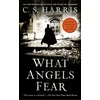 KNYGA C S Harris What Angels Fear