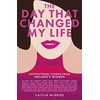 KNYGA Caitlin Mcbride Day That Changed My Life