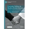KNYGA Caitriona Beaumont Everyday Welfare in Modern British History