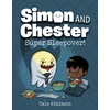 KNYGA Cale Atkinson Super Sleepover (Simon and Chester Book #2)