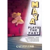 KNYGA Calyssa Erb Maya Plays the Part