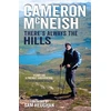KNYGA Cameron Mcneish There's Always the Hills